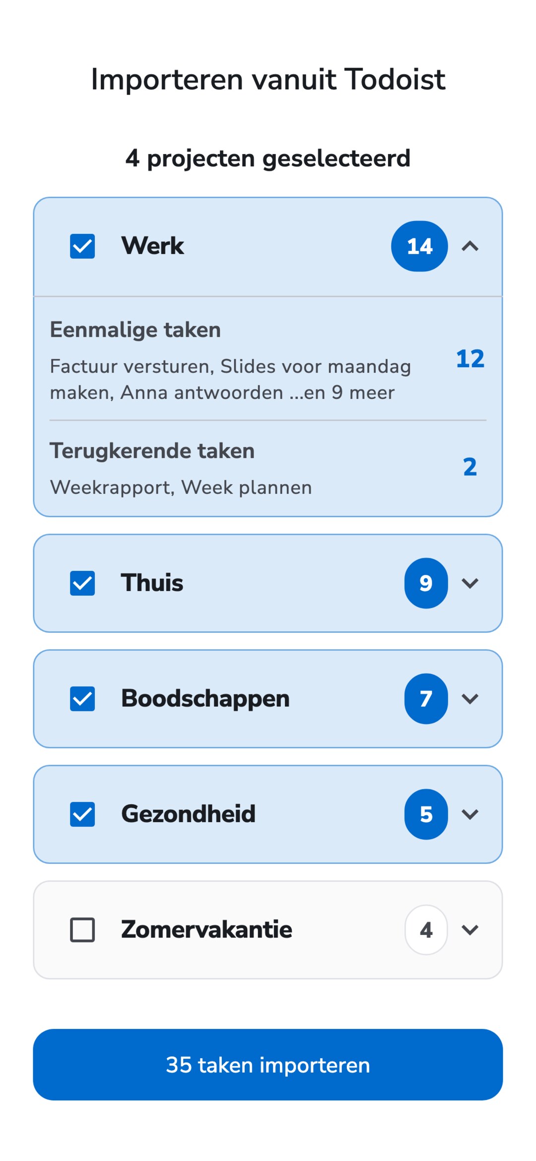 Recordo-scherm ‘Importeren vanuit Todoist’: vijf Todoist-projecten met het aantal taken, vier geselecteerd, het project Werk opengeklapt met eenmalige en terugkerende taken, en de knop ‘35 taken importeren’.