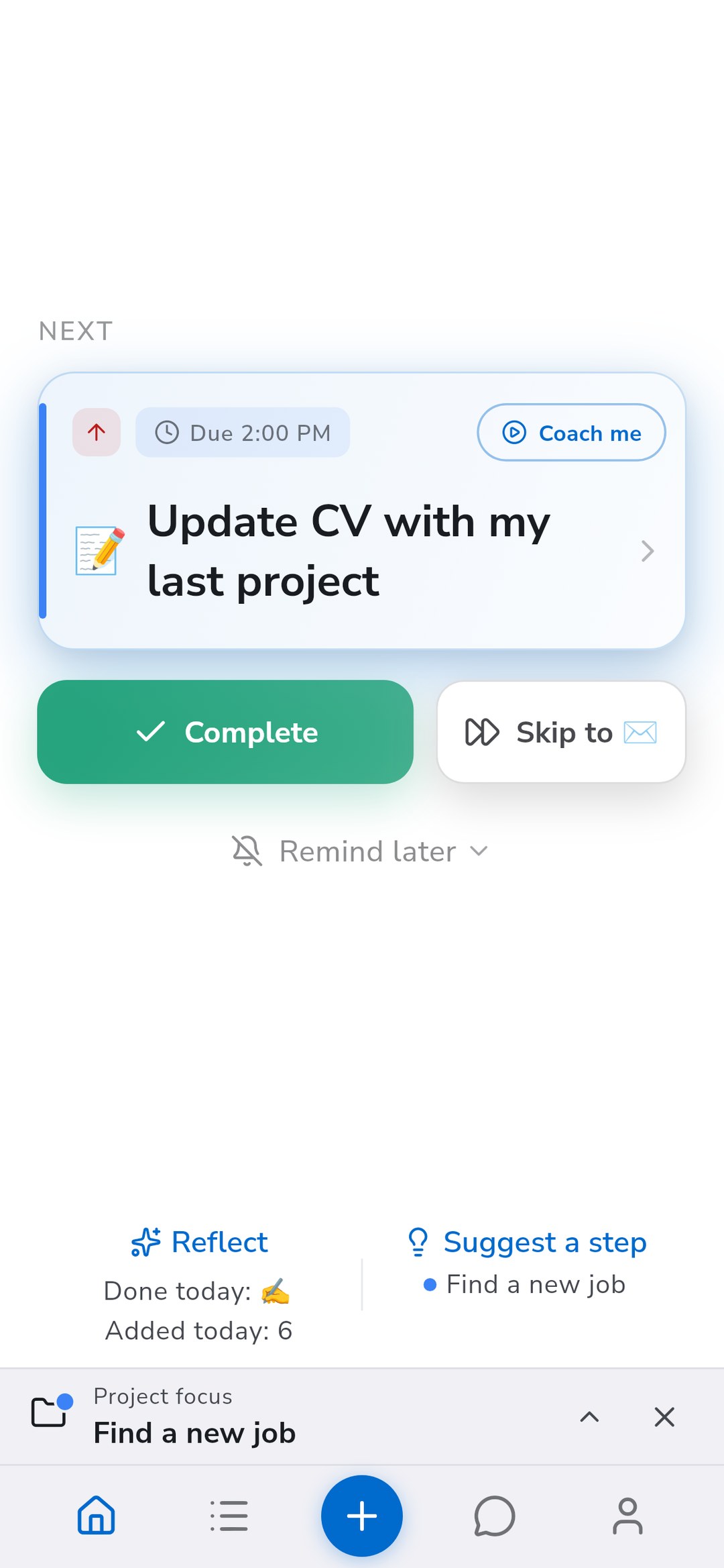 Recordo Home in Project focus, showing the next task from the job project and the focus bar