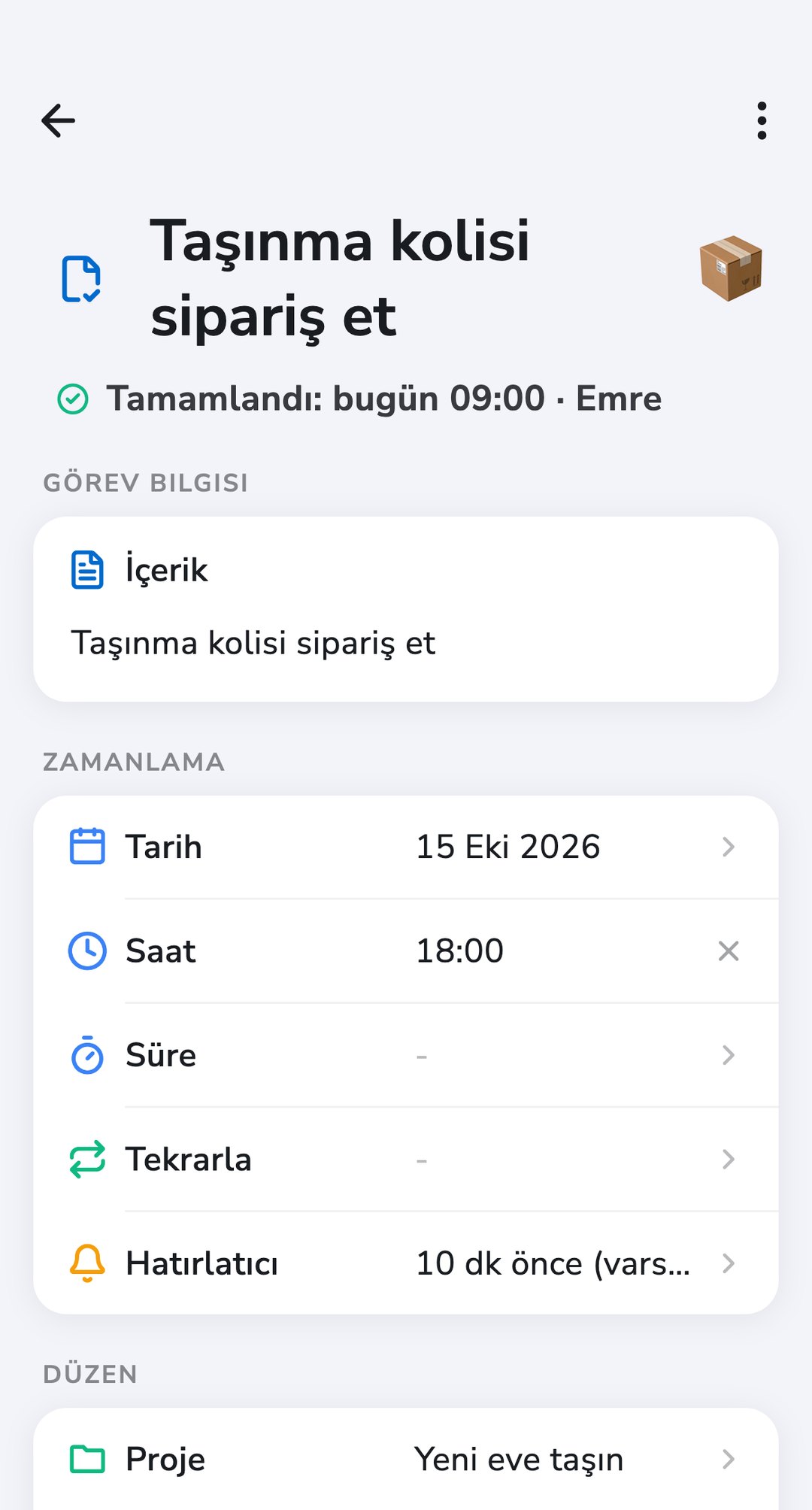 “Yeni eve taşın” projesinde, bugün Emre tarafından tamamlandı olarak işaretlenmiş “Taşınma kolisi sipariş et” adlı bir Recordo görevi